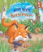 Cover-Bild zum Titel 'Kopf hoch, Kasimir!' von 'Rebecca Martin'