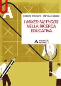 Cover-Bild zum Titel 'I mixed methods nella ricerca educativa' von 'Roberto Trinchero, Daniela Robasto'