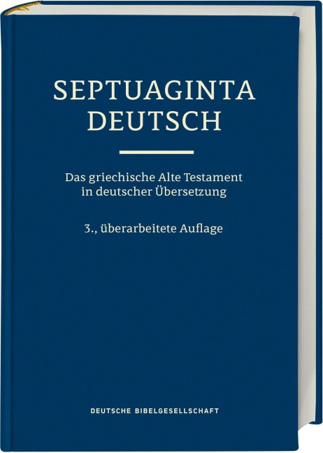 Septuaginta Deutsch 3. Auflage - 