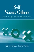 Cover-Bild zum Titel 'Self Versus Others' von 'Julie L. Andsager, H. Allen White'
