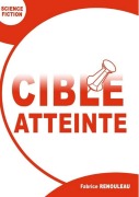 Cover-Bild zum Titel 'Cible atteinte' von 'Fafa5152'