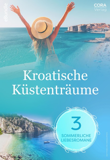Kroatische Küstenträume - 3 sommerliche Liebesromane - Caitlin Crews, Rachael Stewart, Christine Rimmer