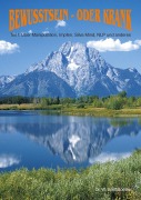 Cover-Bild zum Titel 'Bewußt sein oder Krank Teil 1' von 'Wulf Splittstoeßer'