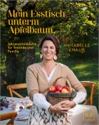 Cover-Bild zum Titel 'Mein Esstisch unterm Apfelbaum' von 'Annabelle Knaur'