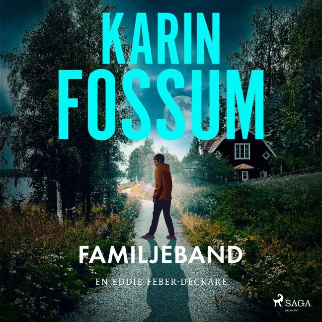 Familjeband - Karin Fossum