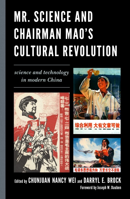 Mr. Science and Chairman Mao's Cultural Revolution - 