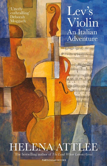 Lev's Violin - Helena Attlee