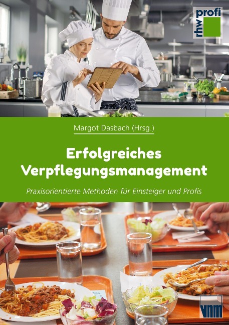Erfolgreiches Verpflegungsmanagement - 