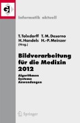 Cover-Bild zum Titel 'Bildverarbeitung für die Medizin 2012' von ''