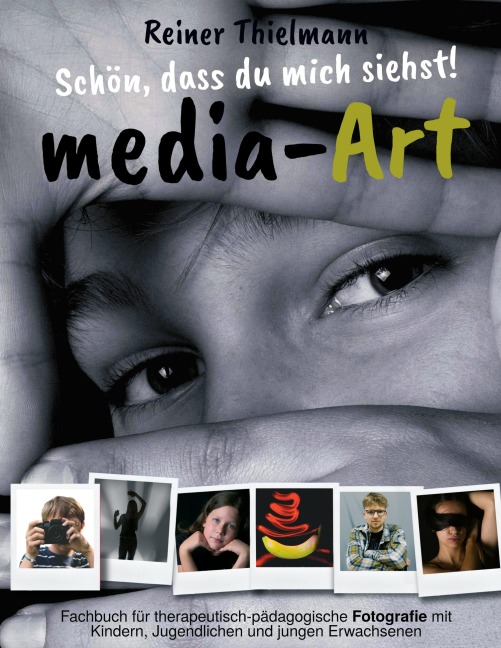 Schön, dass Du mich Siehst! - Reiner Thielmann