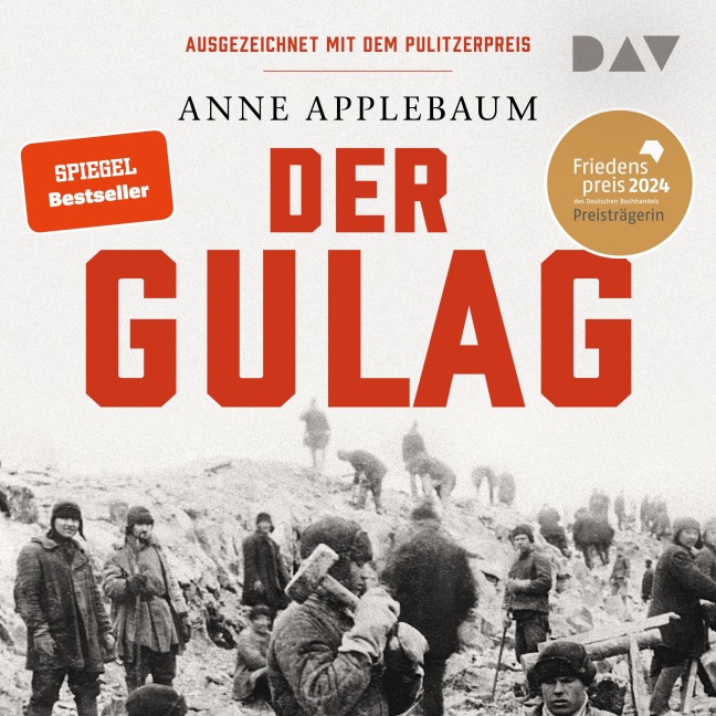 Der Gulag - Anne Applebaum