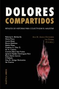 DOLORES COMPARTIDOS - Varios Autores