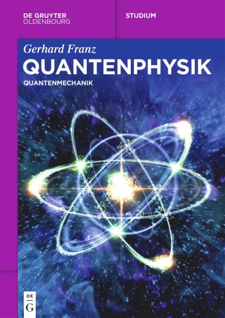 Quantenphysik - Gerhard Franz