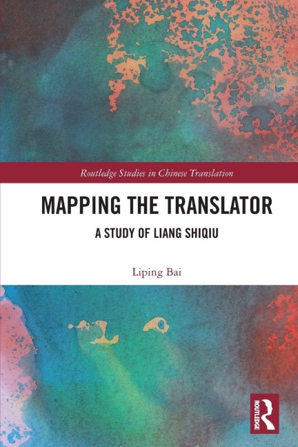 Mapping the Translator - Liping Bai