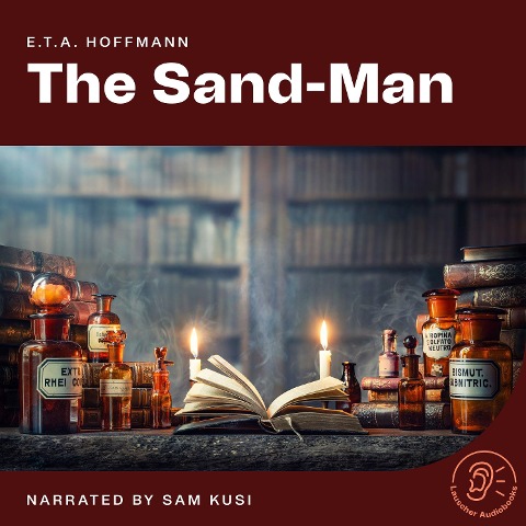 The Sand-Man - E. T. A. Hoffmann