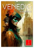 Venedig Karneval (Wandkalender 2025 DIN A2 hoch), CALVENDO Monatskalender - Peter Roder