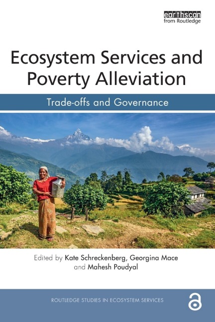 Ecosystem Services and Poverty Alleviation (OPEN ACCESS) - 