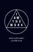 Cover-Bild zum Titel 'I AM THE WORK' von 'Jeanette van Stijn'