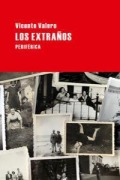 Cover-Bild zum Titel 'Los Extraños' von 'Vicente Valero'