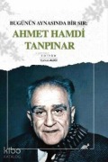 Cover-Bild zum Titel 'Bugünün Aynasinda Bir Sir Ahmet Hamdi Tanpinar' von 'Yunus Alici'
