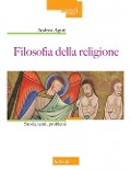 Cover-Bild zum Titel 'Filosofia della religione. Storia, temi, problemi' von 'Andrea Aguti'
