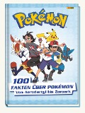 Cover-Bild zum Titel 'Pokémon: 100 Fakten über Pokémon - von Aerodactyl bis Zoroark' von 'Pokémon, Panini'