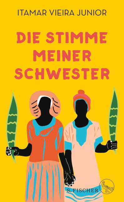 Die Stimme meiner Schwester - Itamar Vieira Junior