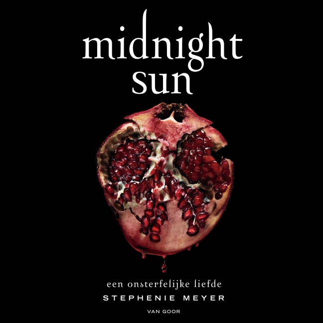 Midnight Sun (NL editie) - Stephenie Meyer