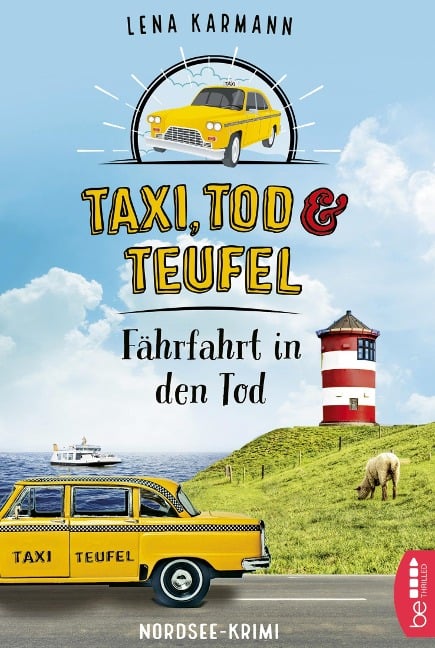 Taxi, Tod und Teufel - Fährfahrt in den Tod - Lena Karmann