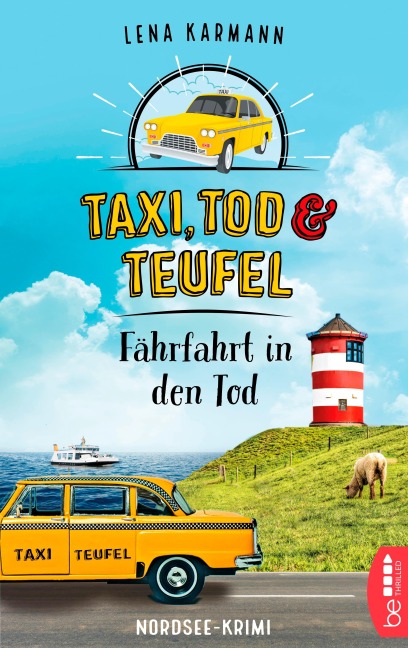Taxi, Tod und Teufel - Fährfahrt in den Tod - Lena Karmann