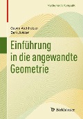 Einführung in die angewandte Geometrie - Bert Jüttler, Oswin Aichholzer