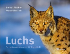 Cover-Bild zum Titel 'Luchs' von 'Berndt Fischer, Marco Heurich'