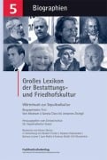 Großes Lexikon der Bestattungs- und Friedhofskultur 05 - 