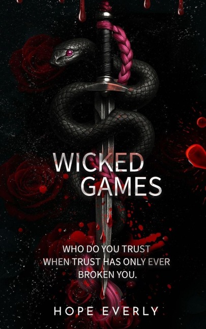 Wicked Games - Hope Everly