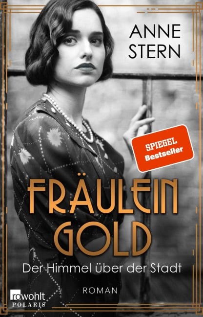 Fräulein Gold: Der Himmel über der Stadt - Anne Stern