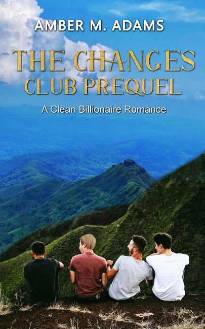 The Changes Club Prequel - Amber M. Adams