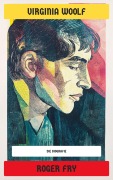 Cover-Bild zum Titel 'Roger Fry' von 'Virginia Woolf'