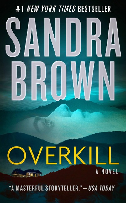 Overkill - Sandra Brown