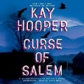 Cover-Bild zum Titel 'Curse of Salem Lib/E' von 'Kay Hooper'