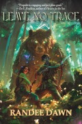 Cover-Bild zum Titel 'Leave No Trace' von 'Randee Dawn'