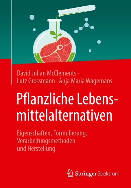 Pflanzliche Lebensmittelalternativen - David Julian Mcclements, Anja Maria Wagemans, Lutz Grossmann