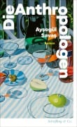 Cover-Bild zum Titel 'Die Anthropologen' von 'Ay¿egül Sava¿'