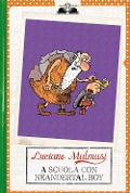 Cover-Bild zum Titel 'A scuola con Neandertal Boy' von 'Luciano Malmusi'