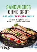 Cover-Bild zum Titel 'Sandwiches ohne Brot und andere Low-Carb-Snacks' von 'Doris Muliar'