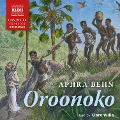 Cover-Bild zum Titel 'Oroonoko (Unabridged)' von 'Aphra Behn'