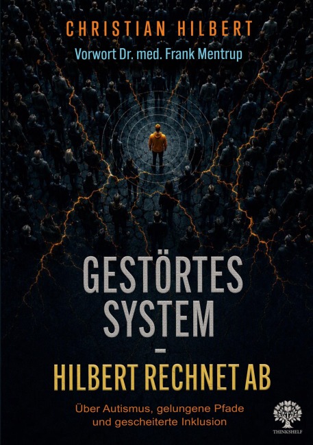 Gestörtes System - Hilbert rechnet ab - Christian Hilbert