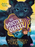 Cover-Bild zum Titel 'Die Geheimnisse von Oaksend - Das Monsterorakel' von 'Andrea Martin'