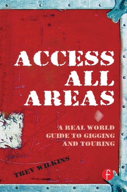 Access All Areas - Trev Wilkins