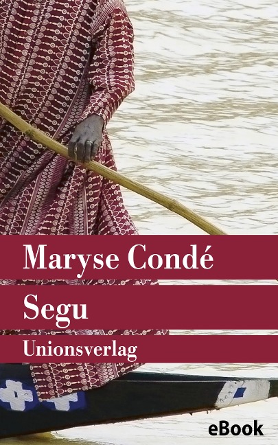 Segu - Maryse Condé