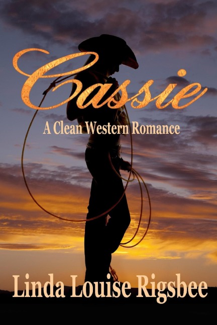Cassie - Linda Louise Rigsbee